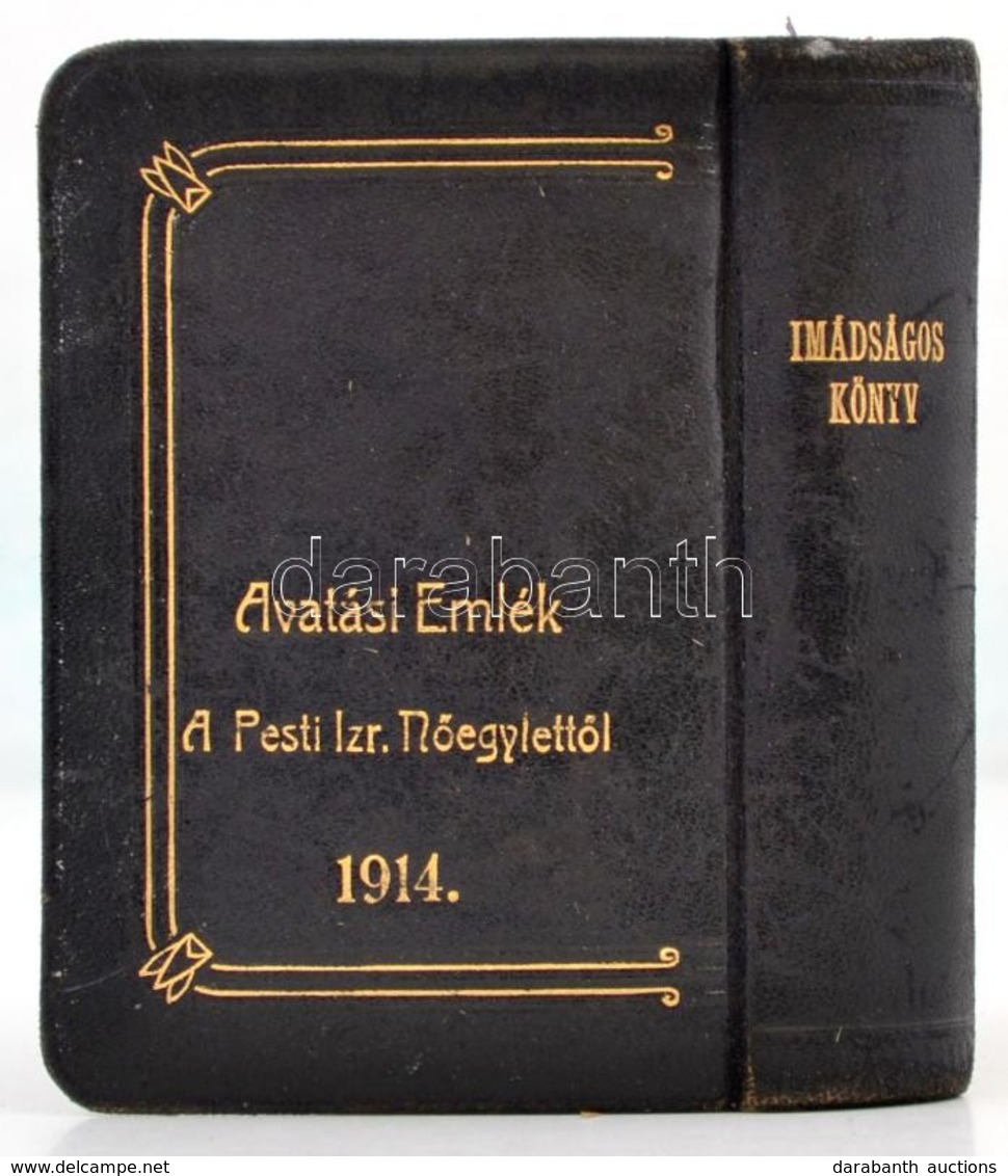 Imádságos Könyv. Fordította Dr. Hevesi Simon. Bp., 1913, Schlesinger József Könyvkereskedése. Korabeli Aranyozott Egészb - Ohne Zuordnung