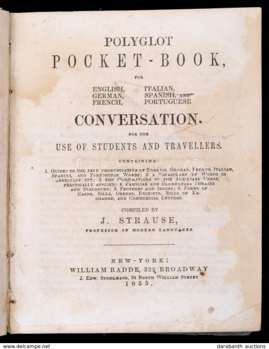 Polyglot Pocket-Book, For English, German, French, Italian, Spanish And Portuguese. Conversation For The Use Of Students - Non Classificati