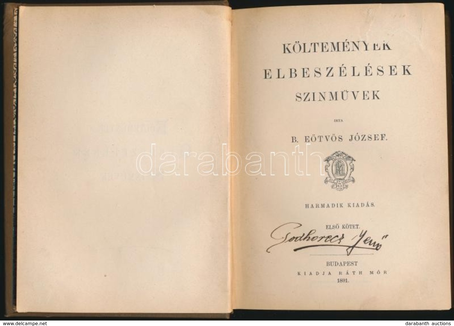 Br. Eötvös József: Költemények, Elbeszélések, Színművek I. Kötet. Br. Eötvös József összes Munkái. Bp., 1891, Könyves Ká - Unclassified