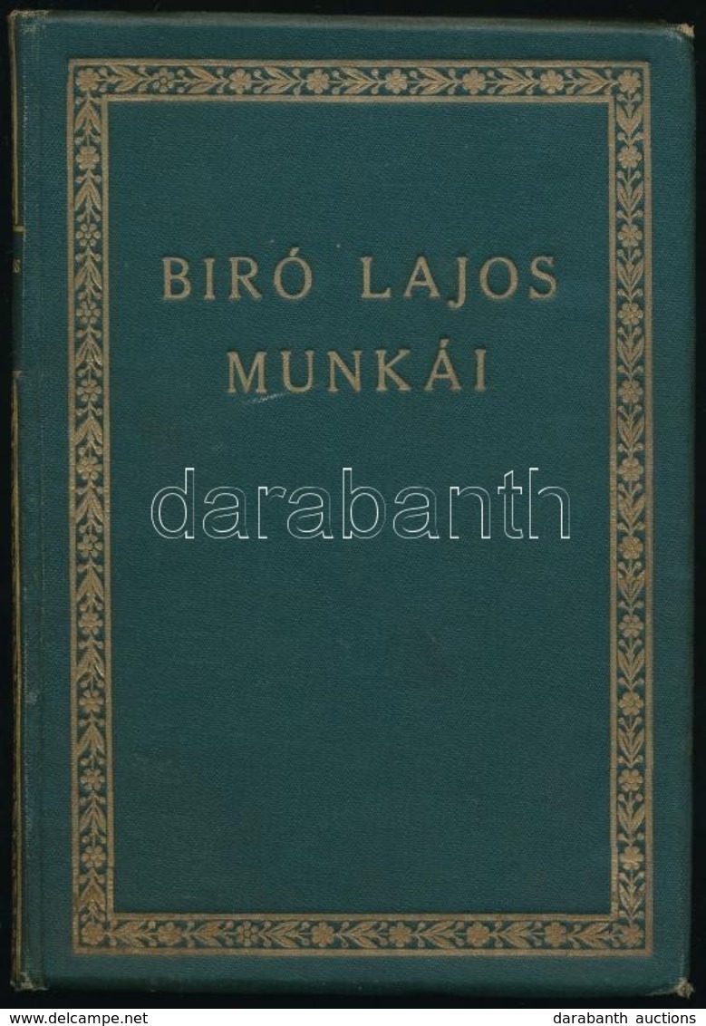 Bíró Lajos: 1913. Történelmi Színmű Három Felvonásban. Bíró Lajos Könyvei. Bp. 1914, Singer és Wolfner. Kiadói Aranyozot - Unclassified