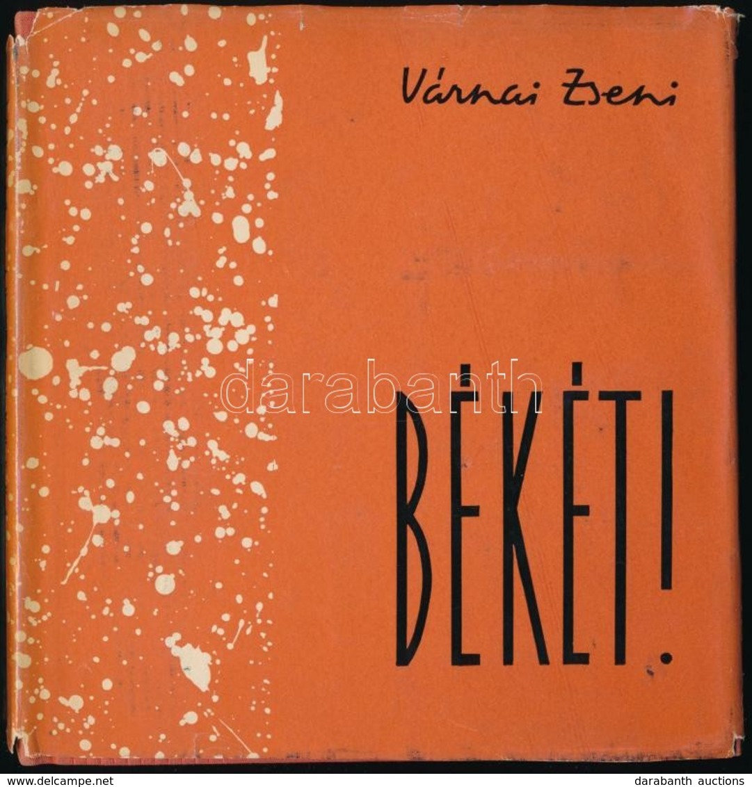 Várnai Zseni: Békét. Bp.,1960, Szépirodalmi. Kiadói Egészvászon-kötés, Kiadói Papír Védőborítóban. A Szerző által Dediká - Unclassified