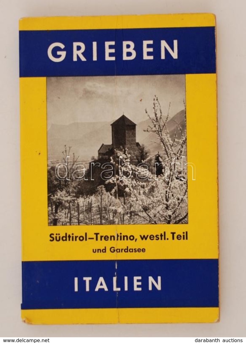 Italien: Südtirol-Trentino, Westlicher Teil Und Gardasee. München, 1965, Grieben-Verlag (Grieben-Reiseführer 247.). Térk - Unclassified