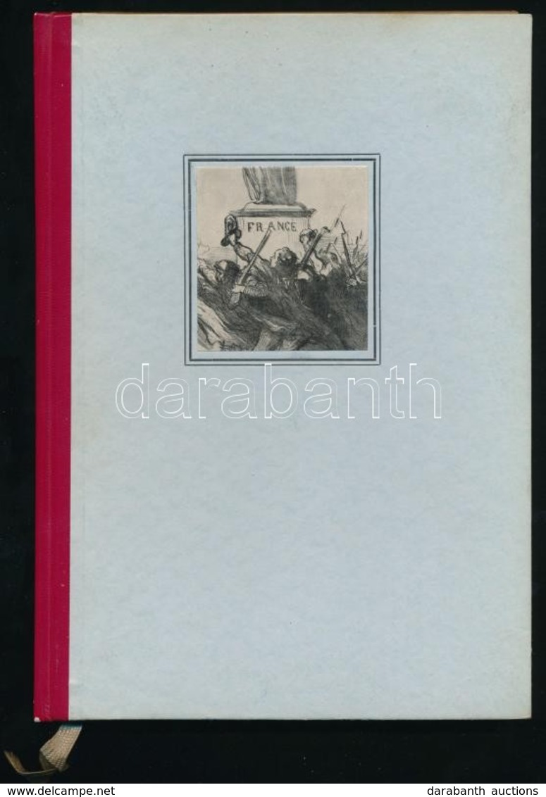 Karl Marx: A Polgárháború Franciaországban. Daumier, Denis, és Manet Képeiből Válogattuk. Bp.,1961, Kossuth-Magyar Helik - Non Classificati