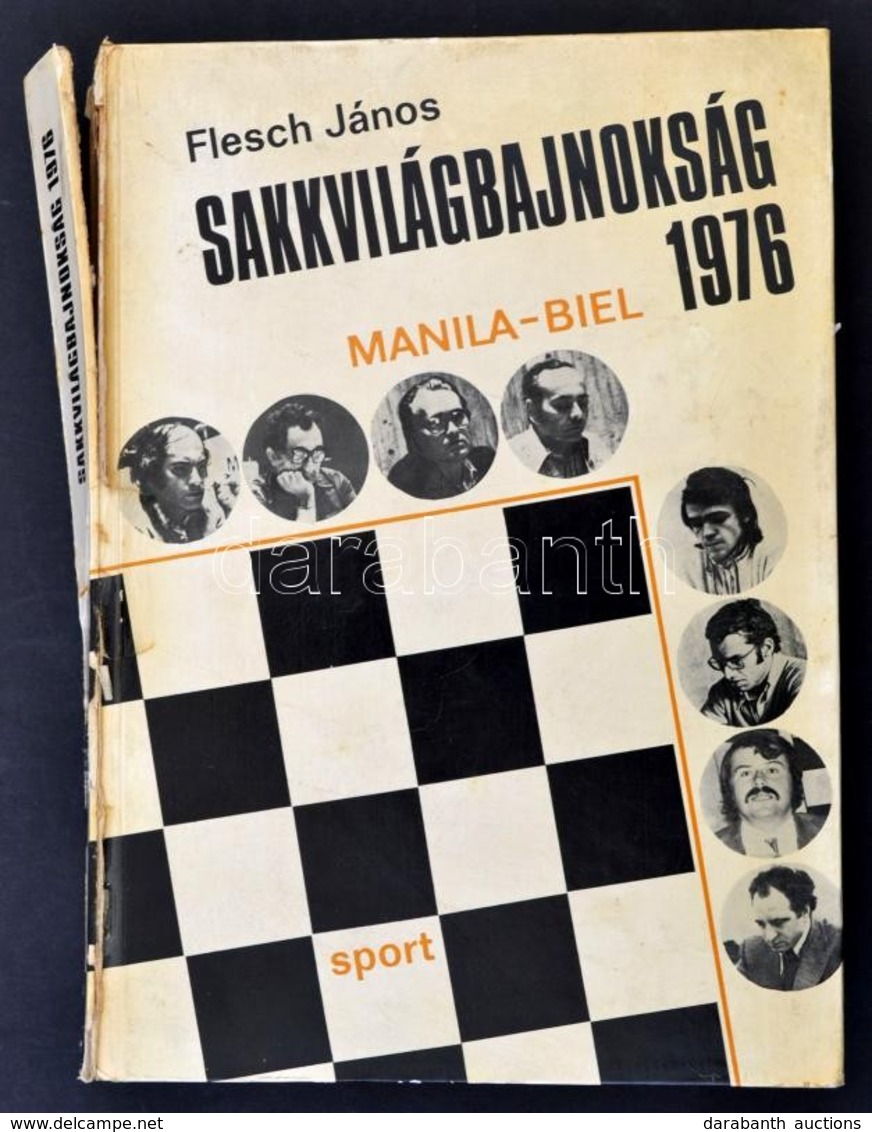 Flesch János: Sakkvilágbajnokság. 1976. Bp., 1979, Sport. Kiadói Kartonált Papírkötés, Sérült Gerinccel. - Unclassified