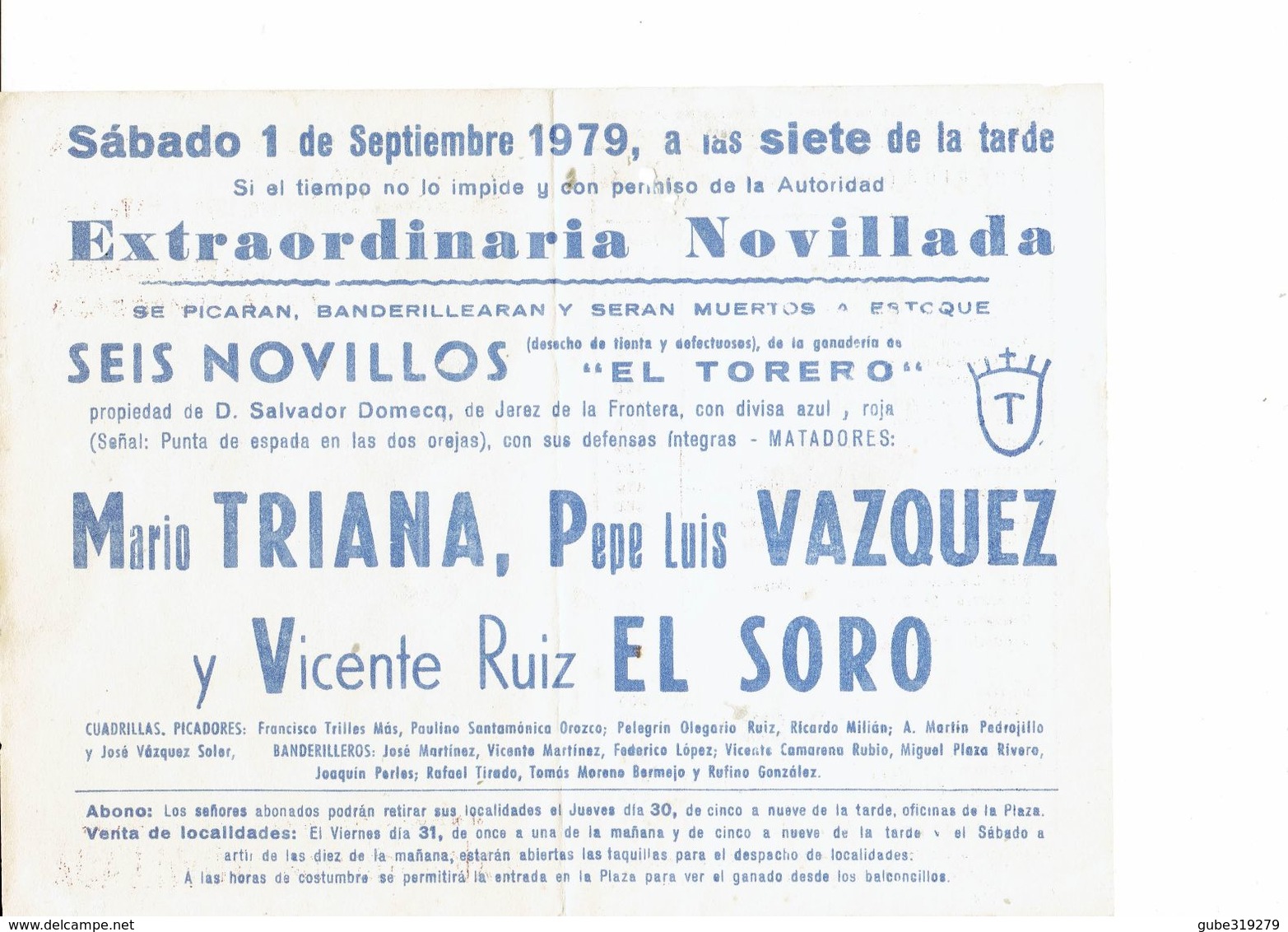 SPAIN 1979 . TAUROMAQUIA - HOJITA PROGRAMA CORRIDA 1 SEPTIEMBRE VALENCIA TOREROS:VICENTE RUIZ EL SORO - MARIO TRIANA -PE - Programas