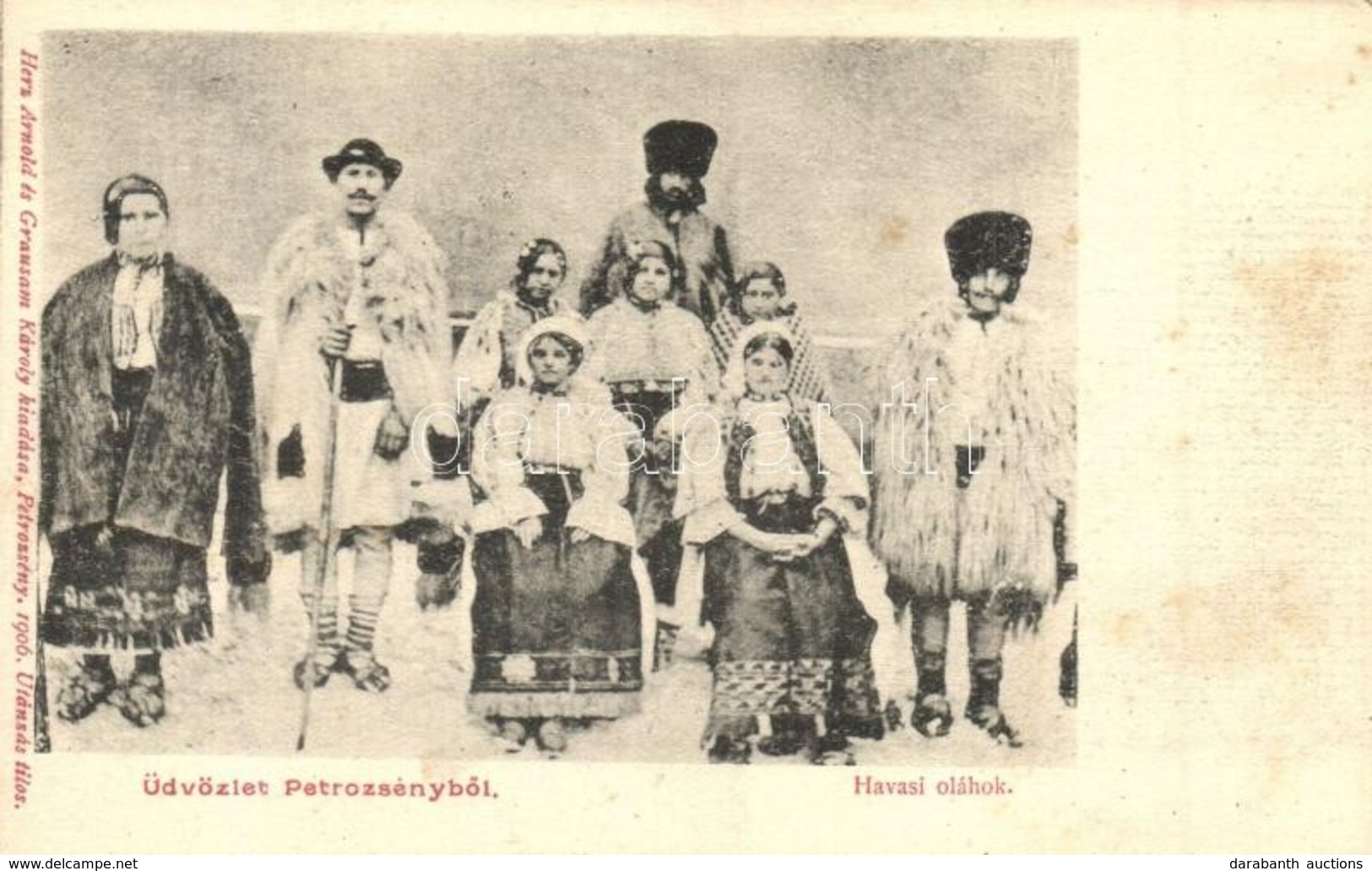 ** T2/T3 Petrozsény, Petrosani; Havasi Oláhok. Herz Arnold és Grausam Károly Kiadása / Romanian Mountain People, Folklor - Unclassified