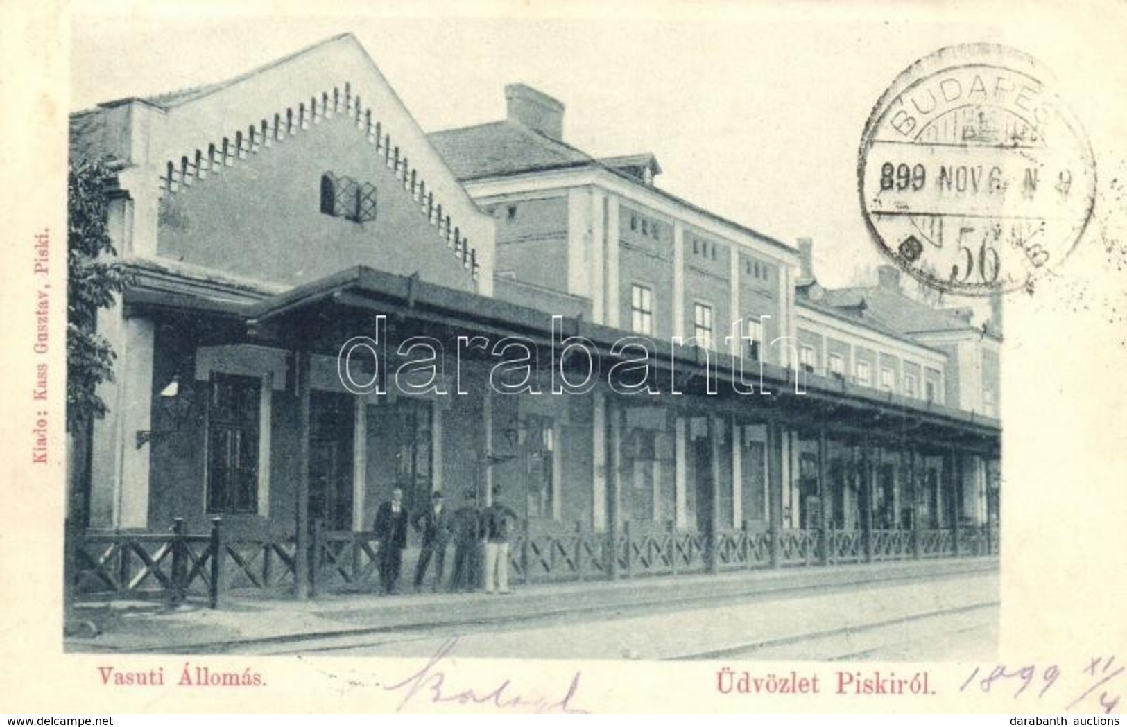 T2 1899 Piski, Simeria; Vasútállomás: Kiadja Kass Gusztáv / Railway Station - Unclassified