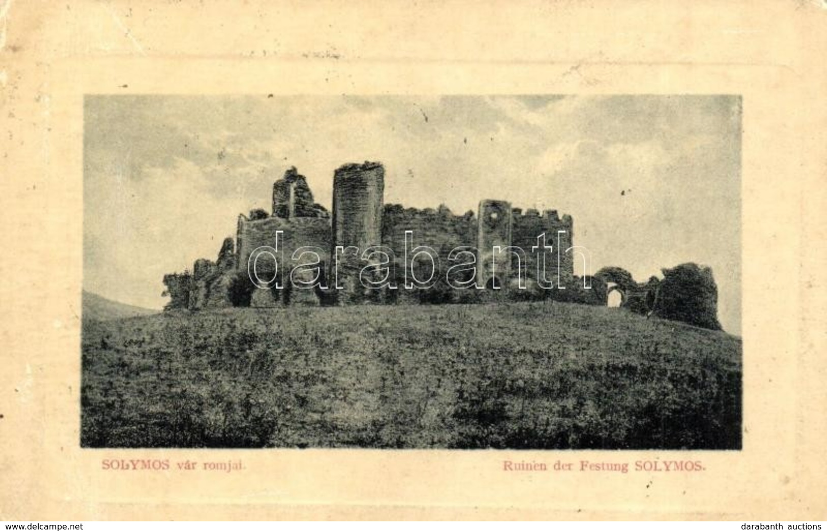 T2/T3 Solymosvár, Solymos, Soimos (Lippa, Lipova); Vár Romjai. W. L. Bp. 3015. Kiadja Weiszberger Pál / Castle Ruins (EK - Unclassified