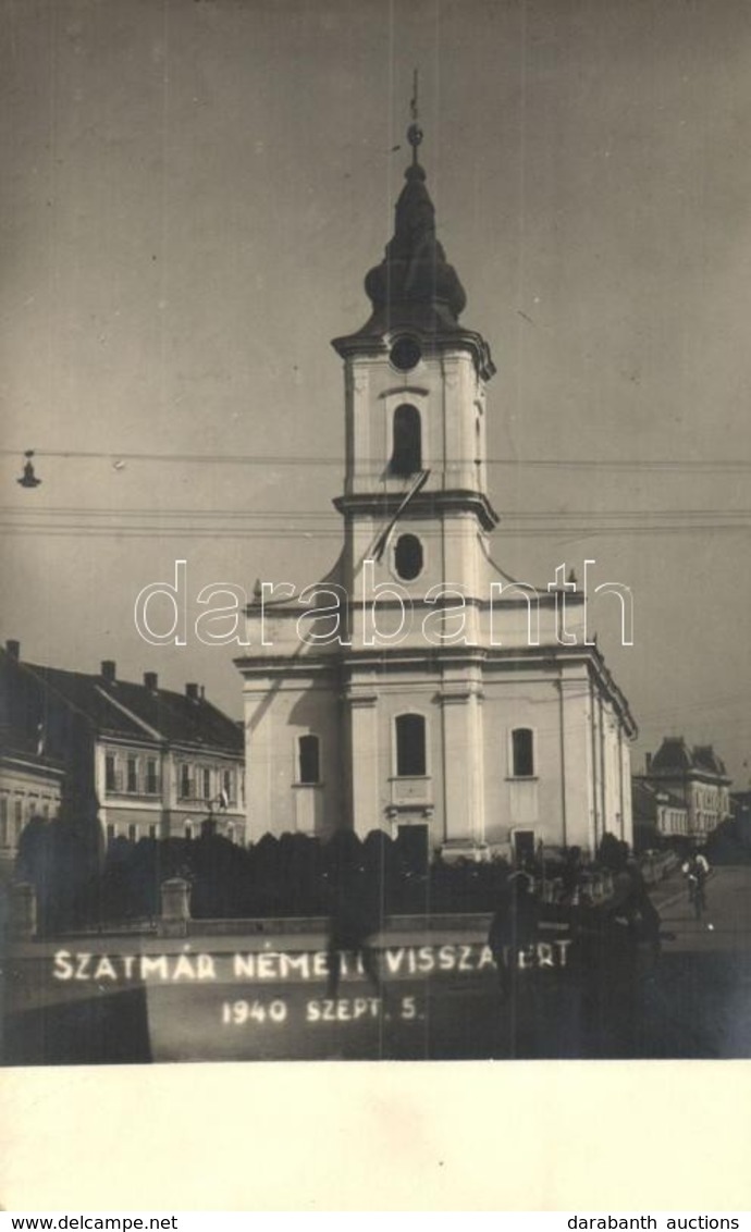 T2/T3 1940 Szatmárnémeti, Satu Mare; Visszatért, Templom / Church, Photo (ragasztónyom / Gluemark) - Unclassified