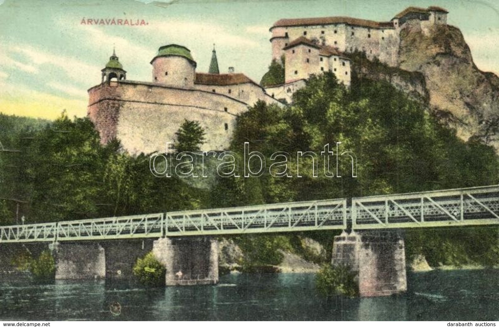 ** T2/T3 Árvaváralja, Oravsky Zámok (od Juhovychodu); Vár, Híd. W. L. Bp. 305. Löwy Fülöp Kiadása / Castle, Bridge (fa) - Non Classificati