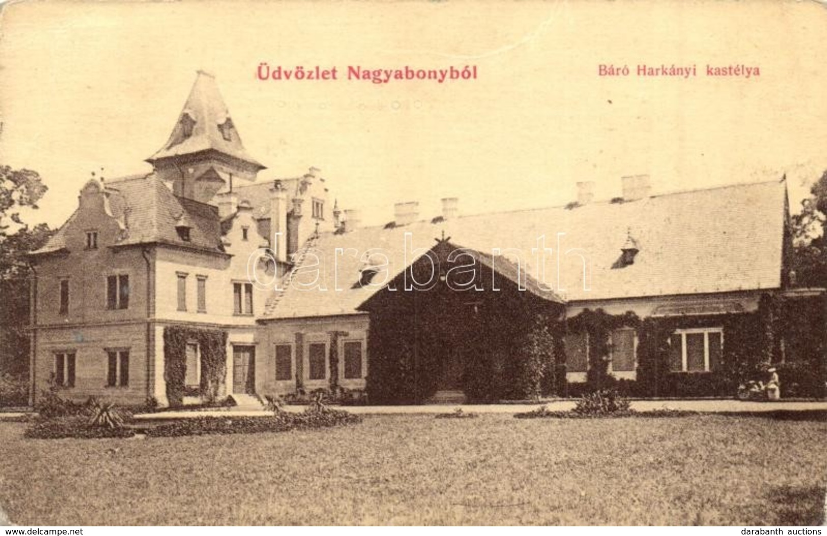 T2/T3 Nagyabony, Nemesabony, Velky Abon, Velké Blahovo; Báró Harkányi Kastély. W. L. 315. / Castle (EK) - Unclassified