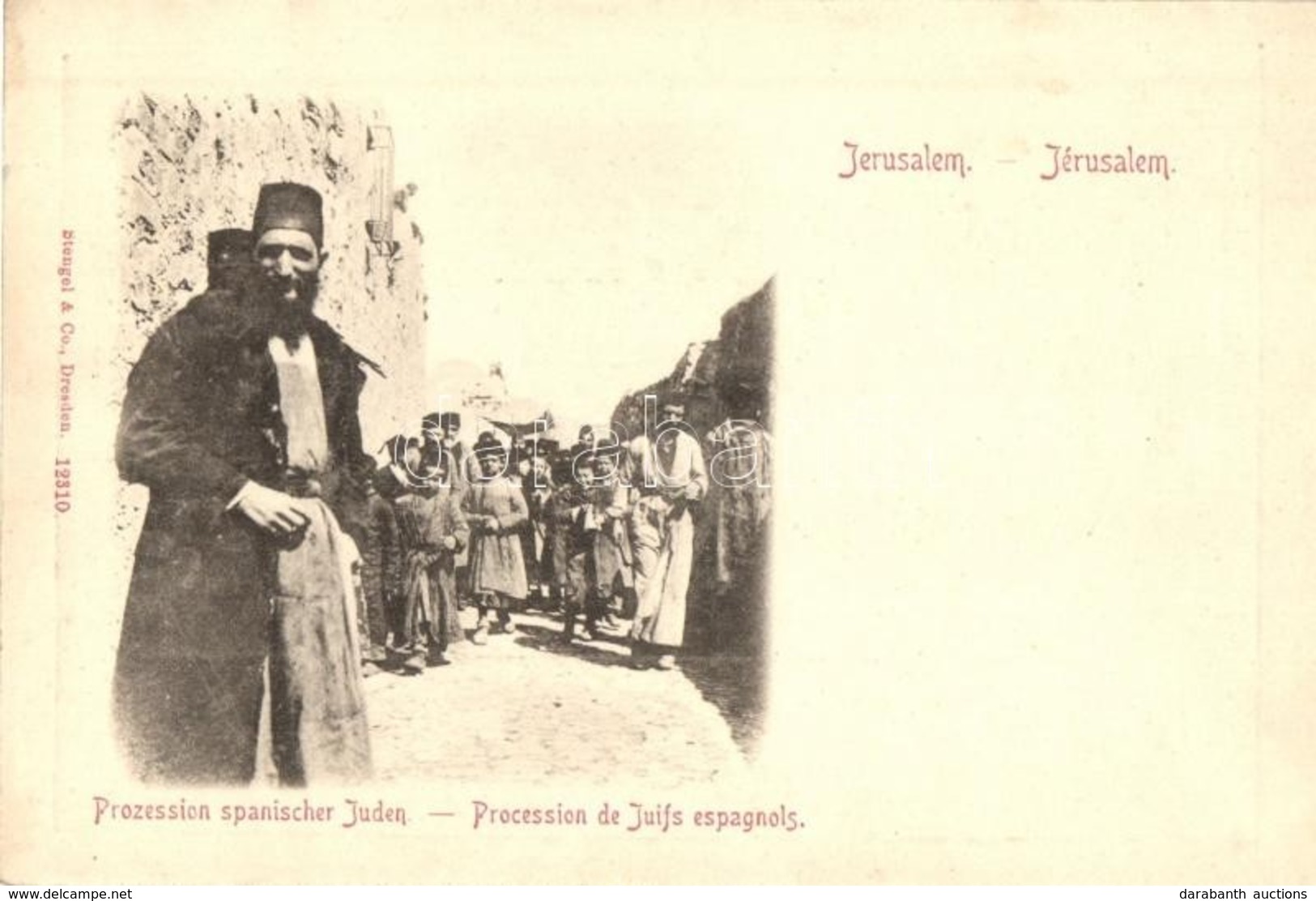 ** T2/T3 Prozession Spanischer Juden In Jerusalem / Spanyol Zsidók Körmenete Jeruzsálemben, Judaika / The Procession Of  - Unclassified