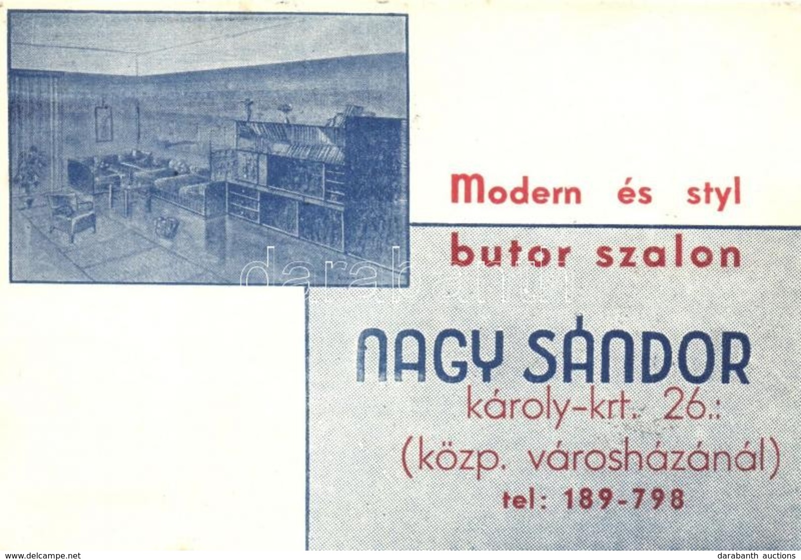 * T2/T3 Budapest, Nagy Sándor Modern és Styl Bútorszalon, Belső. Reklámlap; Károly Körút 26. / Hungarian Furniture Shop  - Ohne Zuordnung