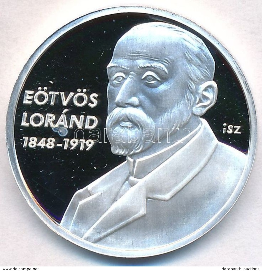 Ifj. Szlávics László (1959-) 2011. 'Nagy Magyarok / Eötvös Lóránd 1848-1919' Jelzett Ag Emlékérem Tanúsítvánnyal (10g/0. - Ohne Zuordnung