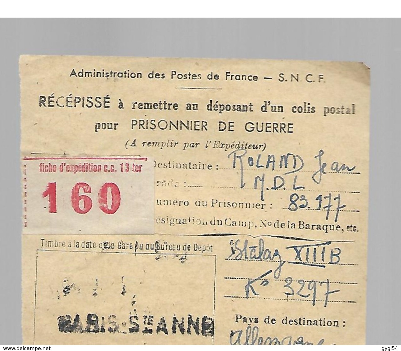 Récépissé D'un Colis Postal Pour Prisonnier De Guerre En Allemagne Stalag XIII - Sin Clasificación