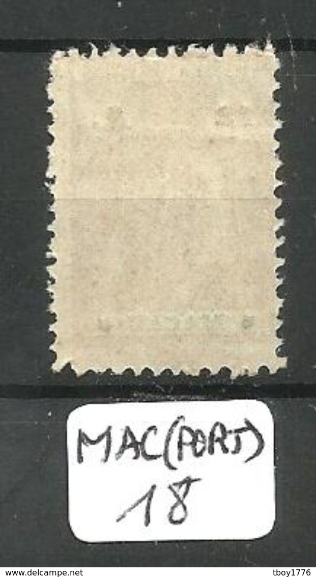 MAC (PORT) Mun 218 Type III - IV  YT 218 (A) Dent 12 * 11 1/2  Ob - Used Stamps