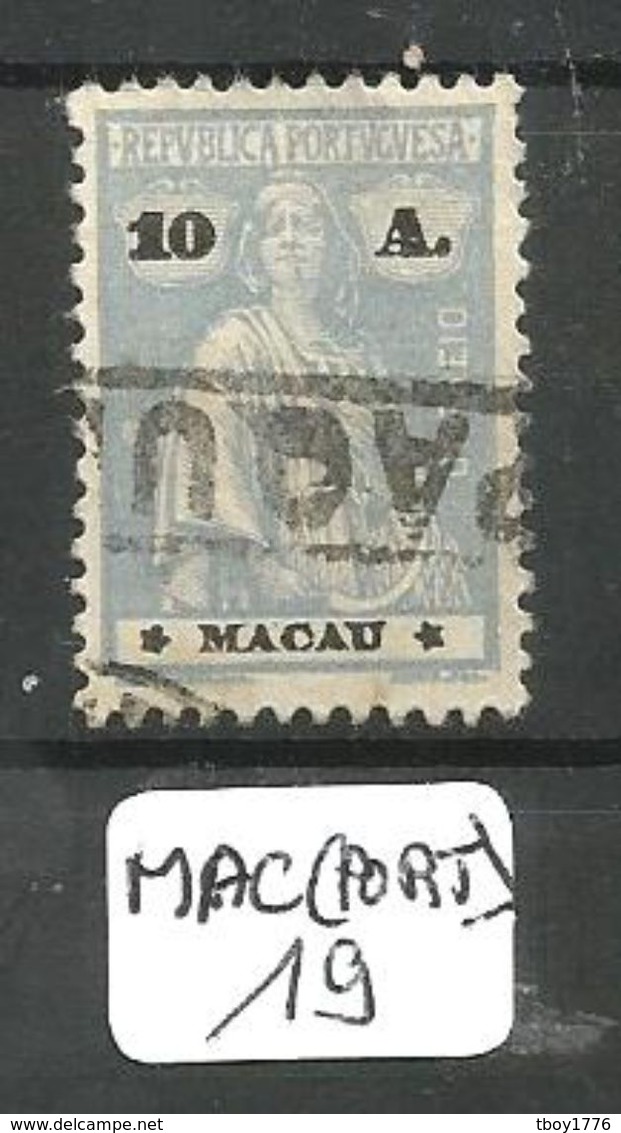 MAC (PORT) Mun 217 Type III - IV  YT 255  Dent 12 * 11 1/2  Ob - Oblitérés