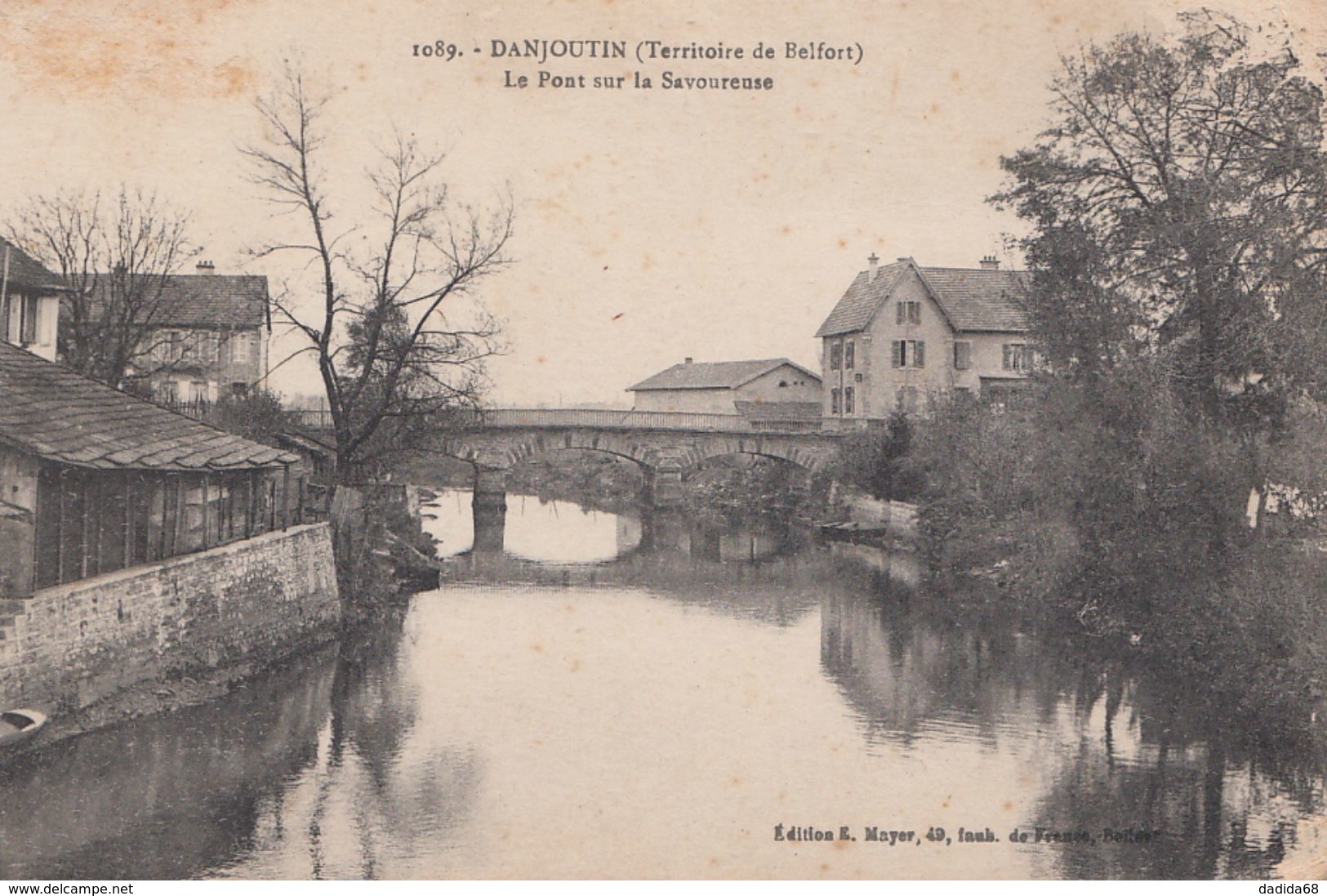 CPA - DANJOUTIN (TERRITOIRE DE BELFORT) - LE PONT SUR LA SAVOUREUSE - Danjoutin