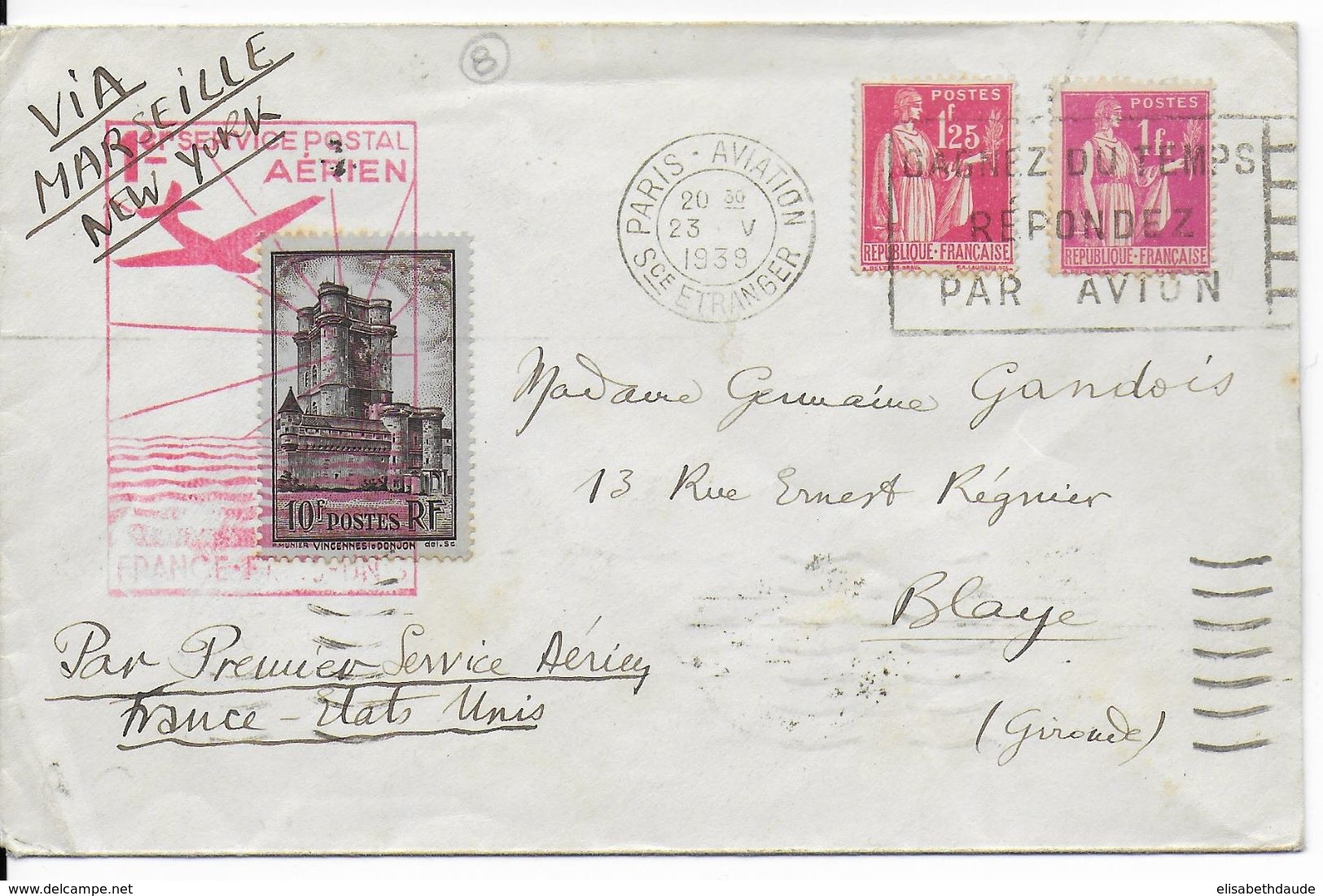 1939 - ENVELOPPE Par AVION "1° SERVICE AERIEN FRANCE - USA" - PAIX - ALLER ET RETOUR - Premiers Vols