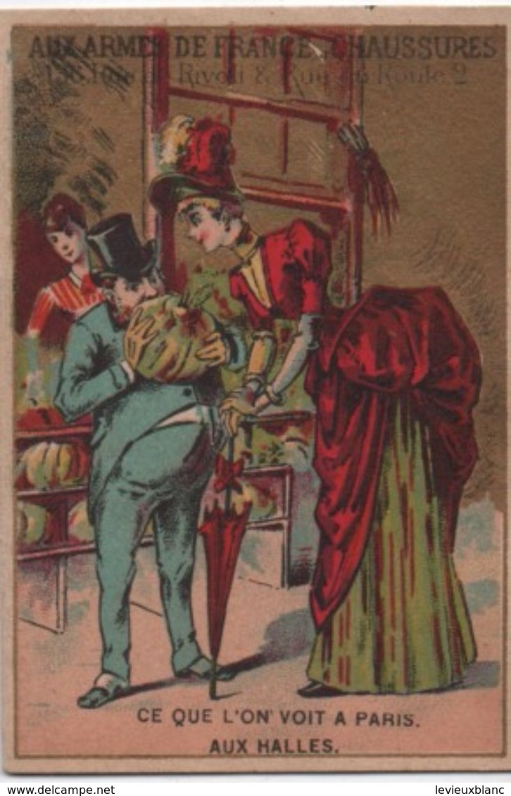 Chromo/Aux Armes De France/Aux Halles/Grande Manufacture Chaussures Cousues & Vissées/Huet/Paris/Vers 1880   IMA393 - Altri & Non Classificati