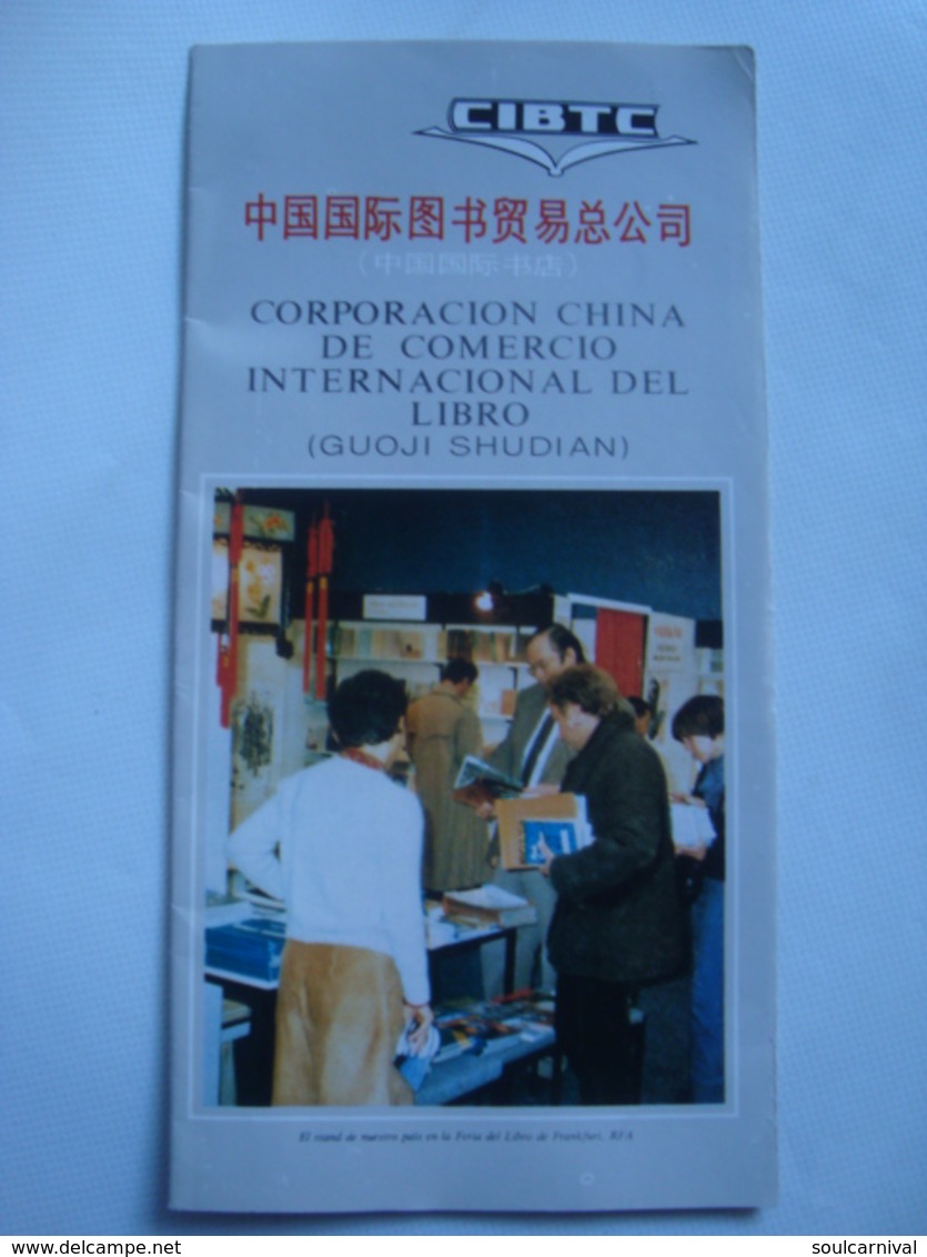 CIBTC. CORPORACIÓN CHINA DE COMERCIO INTERNACIONAL DEL LIBRO (GUOJI SHUDIAN) - CHINA,  80s. SPANISH TEXT. - Asien