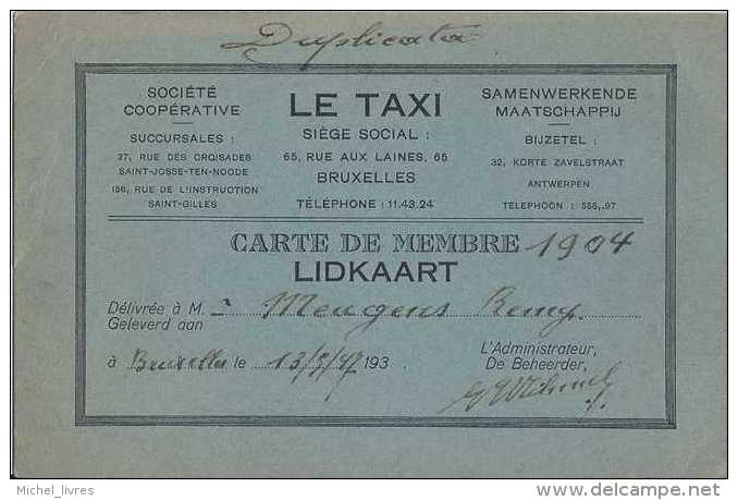 Le Taxi - Bruxelles - Carte De Membre - Lidkaart 1904 - 1947 - TBE - Autres & Non Classés