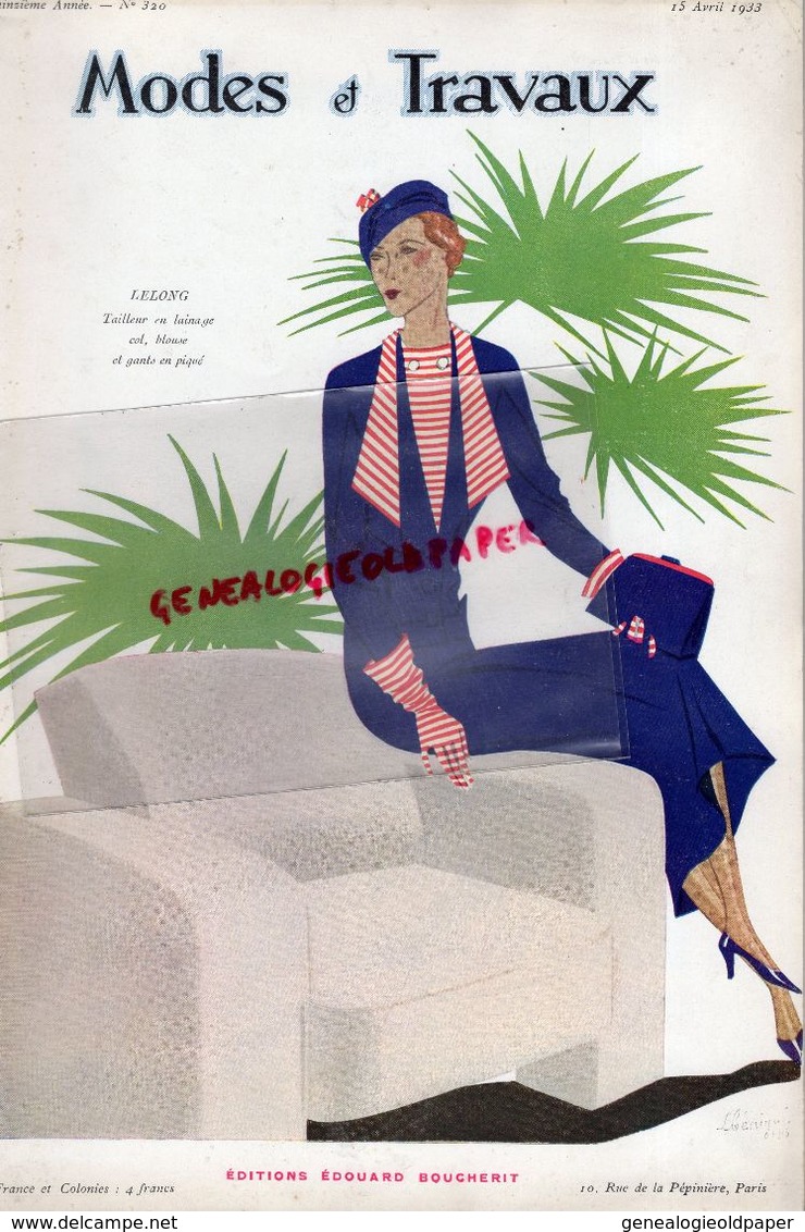 REVUE MODES & TRAVAUX-15 AVRIL 1933-N° 320-BOUCHERIT- CONFISERIE CHOCOLAT MENIER-LELONG-CAFE SANKA-MIRANDE-REDFERN-WORTH - Moda