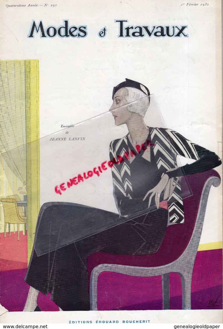 REVUE MODES & TRAVAUX-1 FEVRIER 1932-N° 29-BOUCHERIT- SKI BEBE NESTLE-JEANNE LANVIN-DAVID-WORTH-BURBERRYS-ROUFF-WECLA- - Fashion