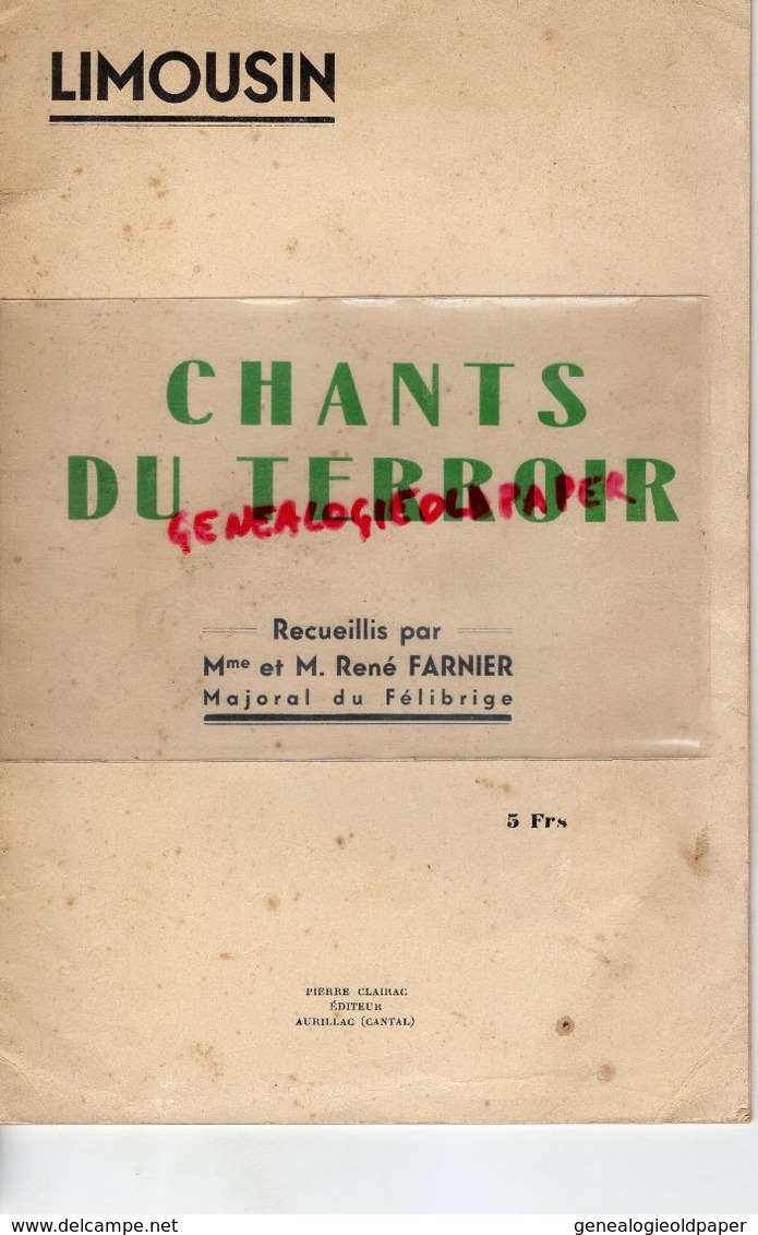 LIMOUSIN-CHANTS DU TERROIR -MME ET RENE FARNIER-MAJORAL FELIBRIGE-PIERRE CLAIRAC AURILLAC-LA BERGERE AUX CHAMPS-NOEL-GUI - Limousin