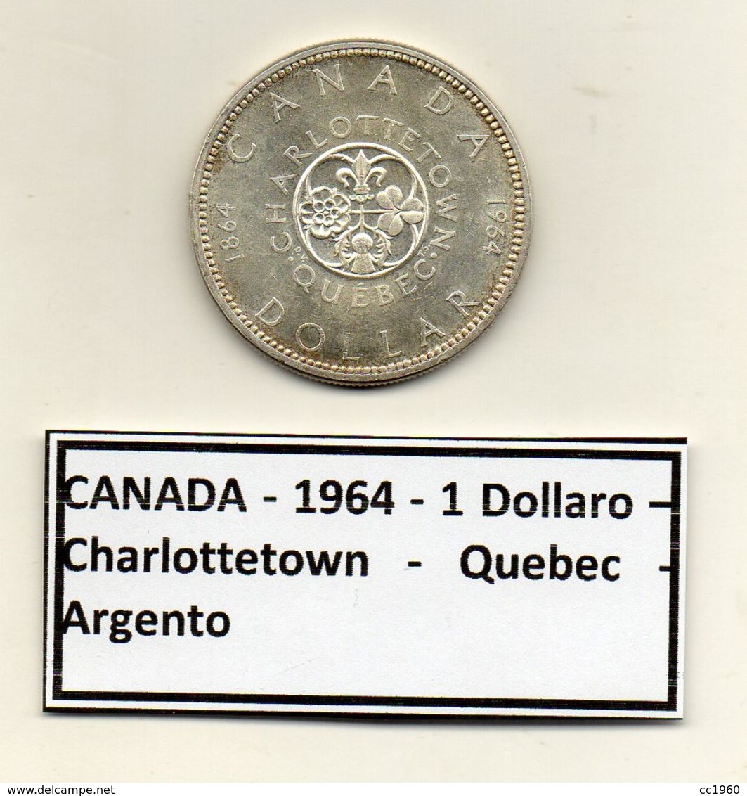 Canada - 1964 - 1 Dollaro - Charlottetown - Quebec - Argento - (MW1177) - Canada