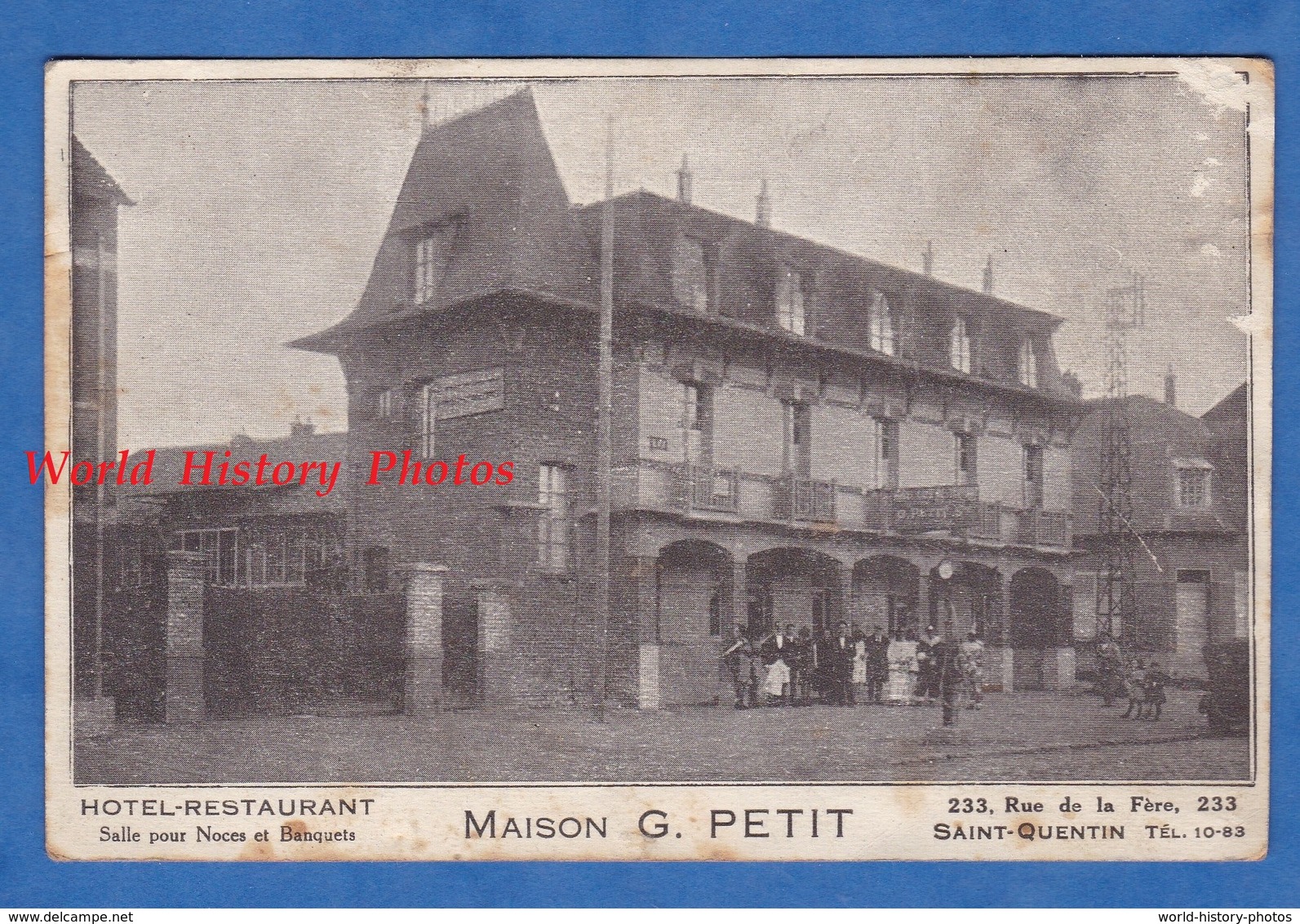 CPA - SAINT QUENTIN - Hotel Restaurant Maison G. PETIT - 233 Rue De La Fére - RARE - Saint Quentin