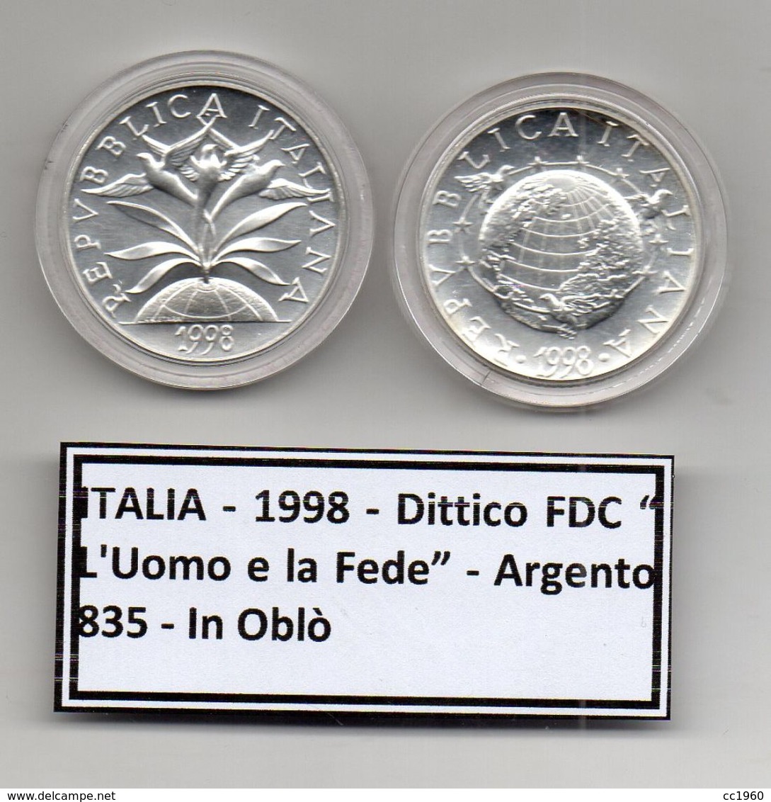 Italia - 1998 - Dittico FDC " L'Uomo E La Fede " -  Argento 835 - In Oblò - (MW1187) - 2 000 Lire