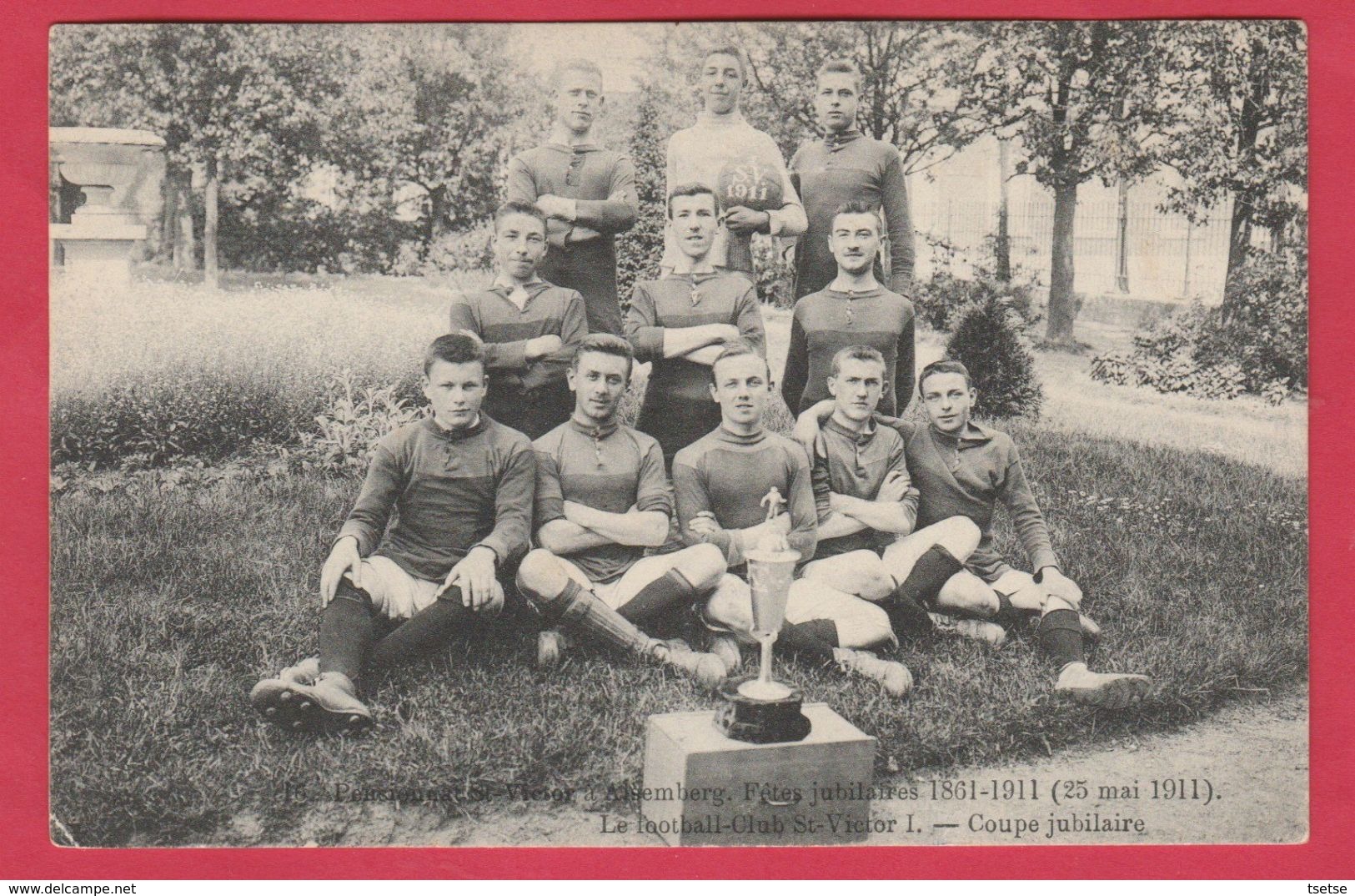 Alsemberg - Pensionnat St-Victor - Fête Jubilaires 1861-1911 - Football Club St-Victor ( Verso Zien ) - Beersel