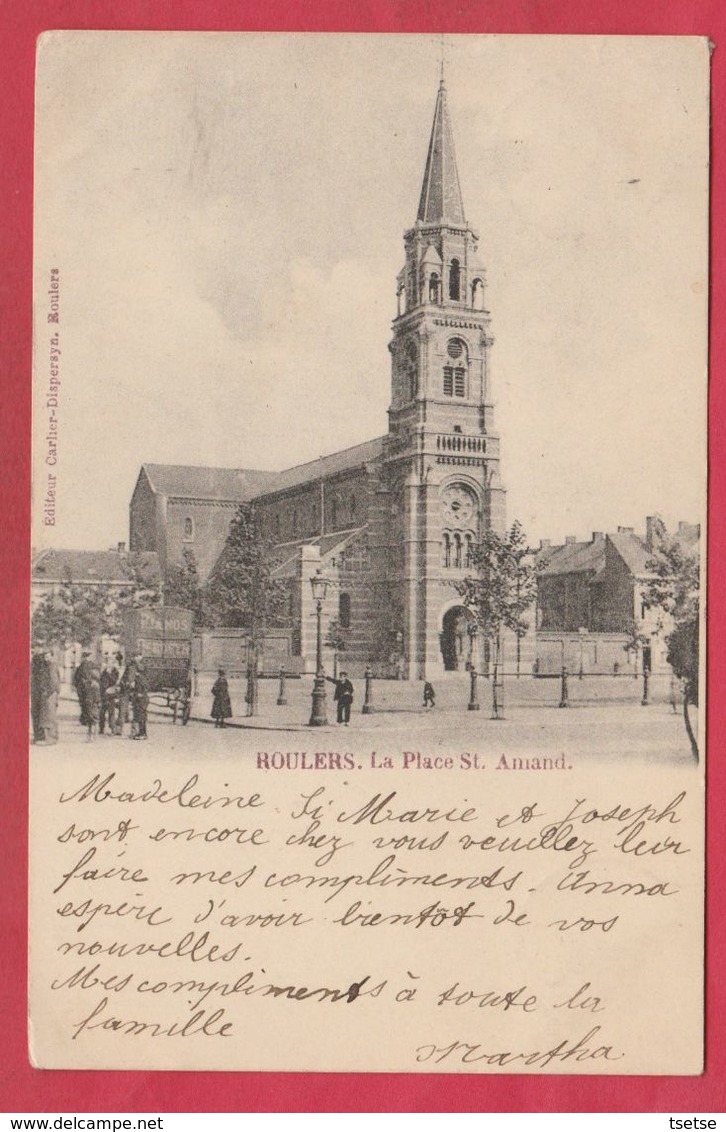 Roeselare / Roulers - La Place St. Armand - 1902 ( Verso Zien ) - Roeselare