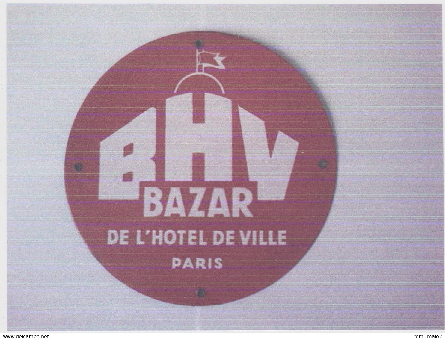 PLAQUE EMAILLEE  BHV  Bazar De L'hotel De Ville Paris (diam.27 Cm) - Emailschilder (ab 1960)