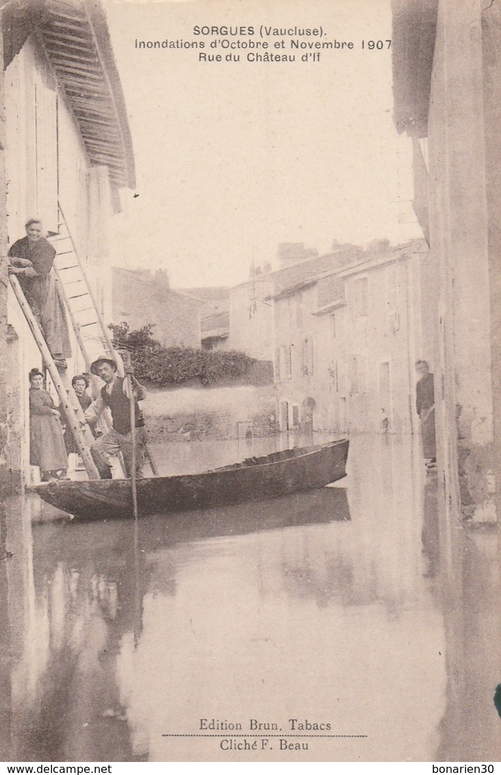 CPA  84  SORGUES INONDATIONS 1907 RUE CHATEAU D'IF - Sorgues