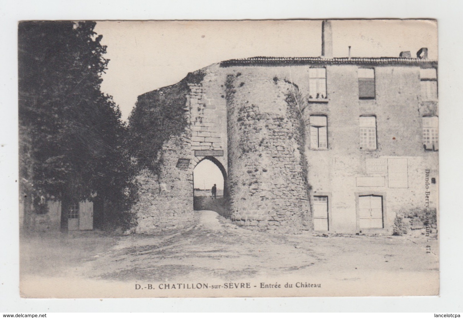 79 - CHATILLON SUR SEVRE / ENTREE DU CHATEAU - Autres & Non Classés