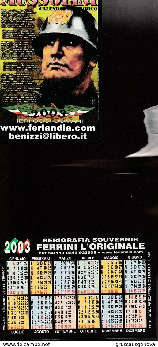 16242) CALENDARIETTO DA TASCA FERLANDIA SOUVENIR MUSSOLINI CON ELMETTOIERI OGGI DOMANI 2003 - Formato Piccolo : 2001-...