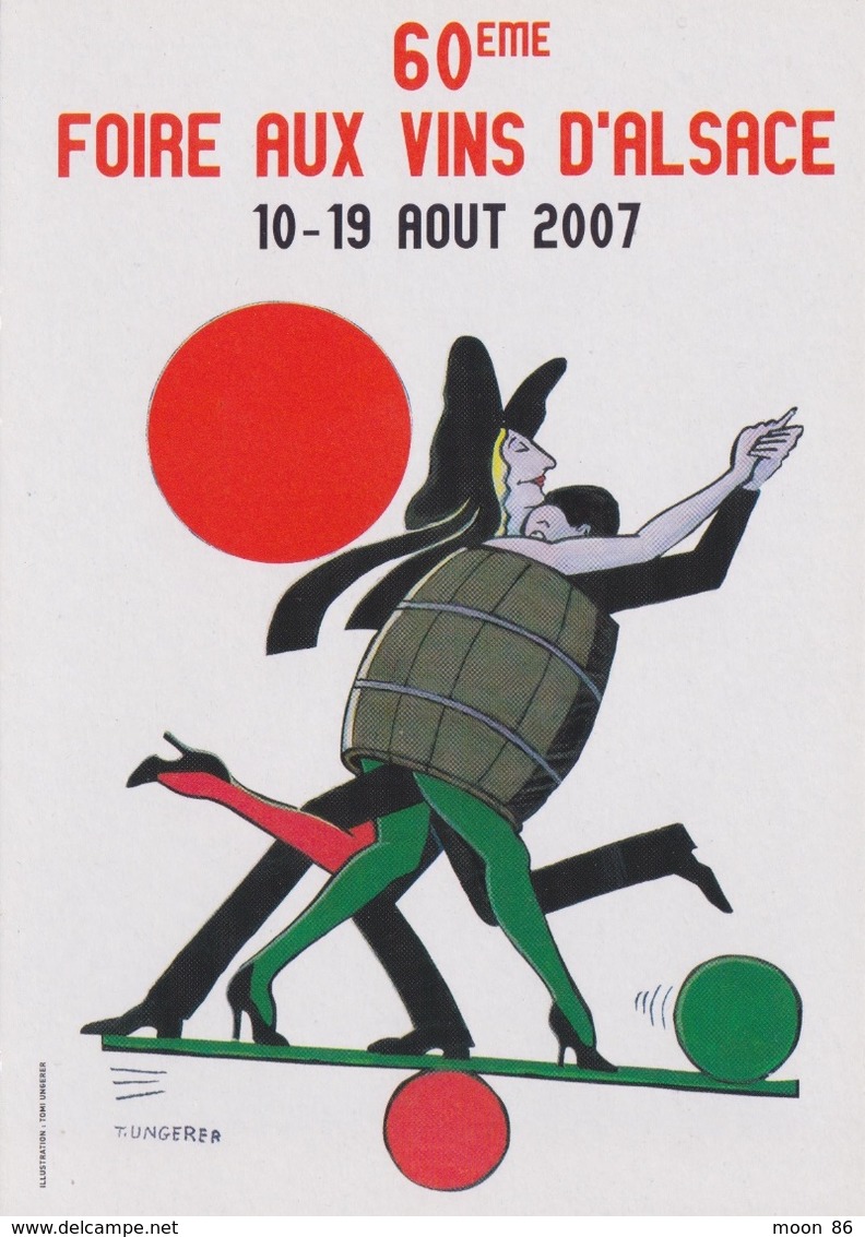 ILLUSTRATEUR  DE T. UNGERER - POUR LA 60EME  FOIRE AUX VINS D'ALSACE 2007 - Ungerer