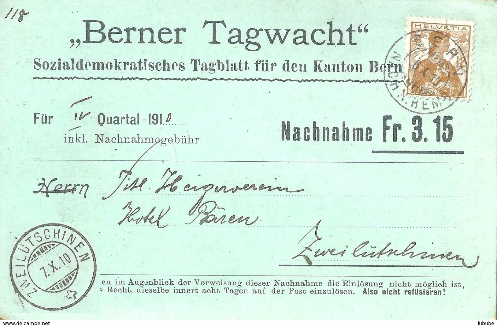 NN Karte  "Berner Tagwacht, Bern" - Zweilütschinen            1910 - Storia Postale