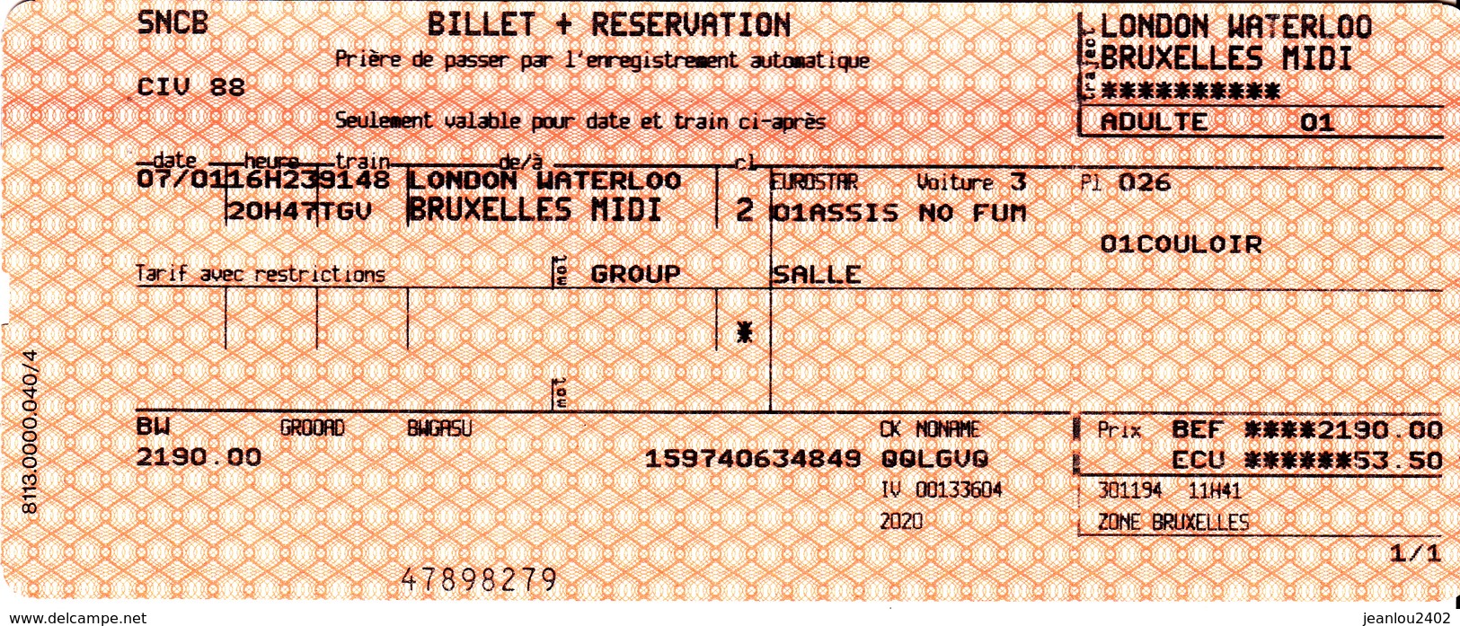 TICKET EUROSTAR SNCB LONDON (WATERLOO) BRUXELLES MIDI - Europa