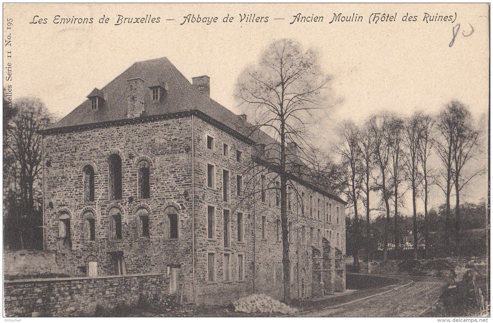 Villers-La-Ville -  Abbaye De Villers - Les Environs De Bruxelles - Ancien Moulin (Hôtel Des Ruines) - Villers-la-Ville