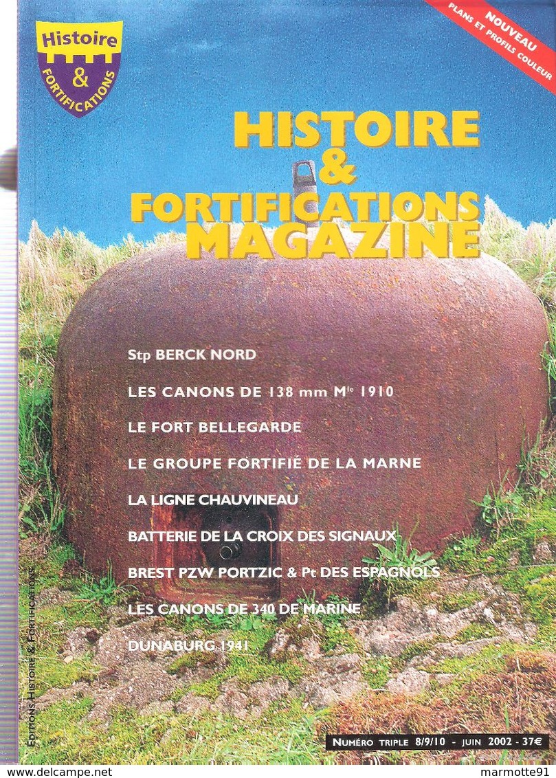 HISTOIRE FORTIFICATIONS MAGAZINE N°8 9 10 2002 LIGNE MAGINOT MUR ATLANTIQUE ARTILLERIE COTIERE LOURDE CASEMATE BUNKER - French