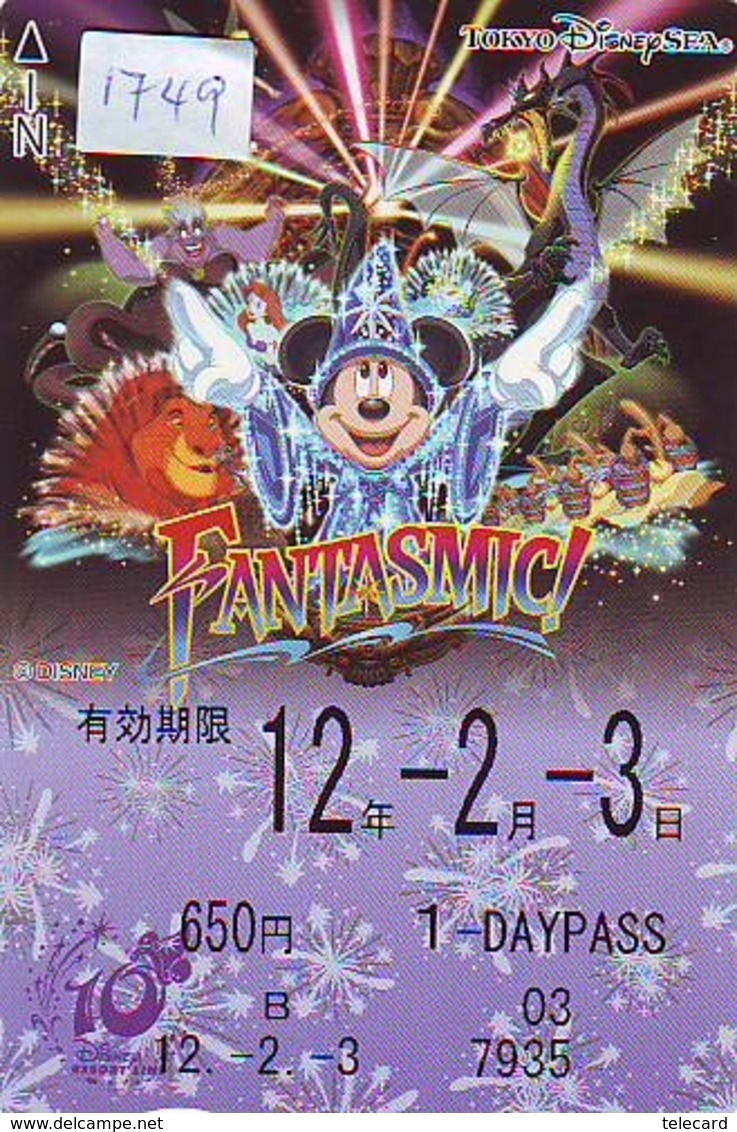 Carte Prépayée Japon * DISNEY (1749) FANTASMIC * TOKYO DISNEY SEA *  ADULT 1 DAY PASS * 650 YEN * JAPAN *MICKEY MOUSE - Disney