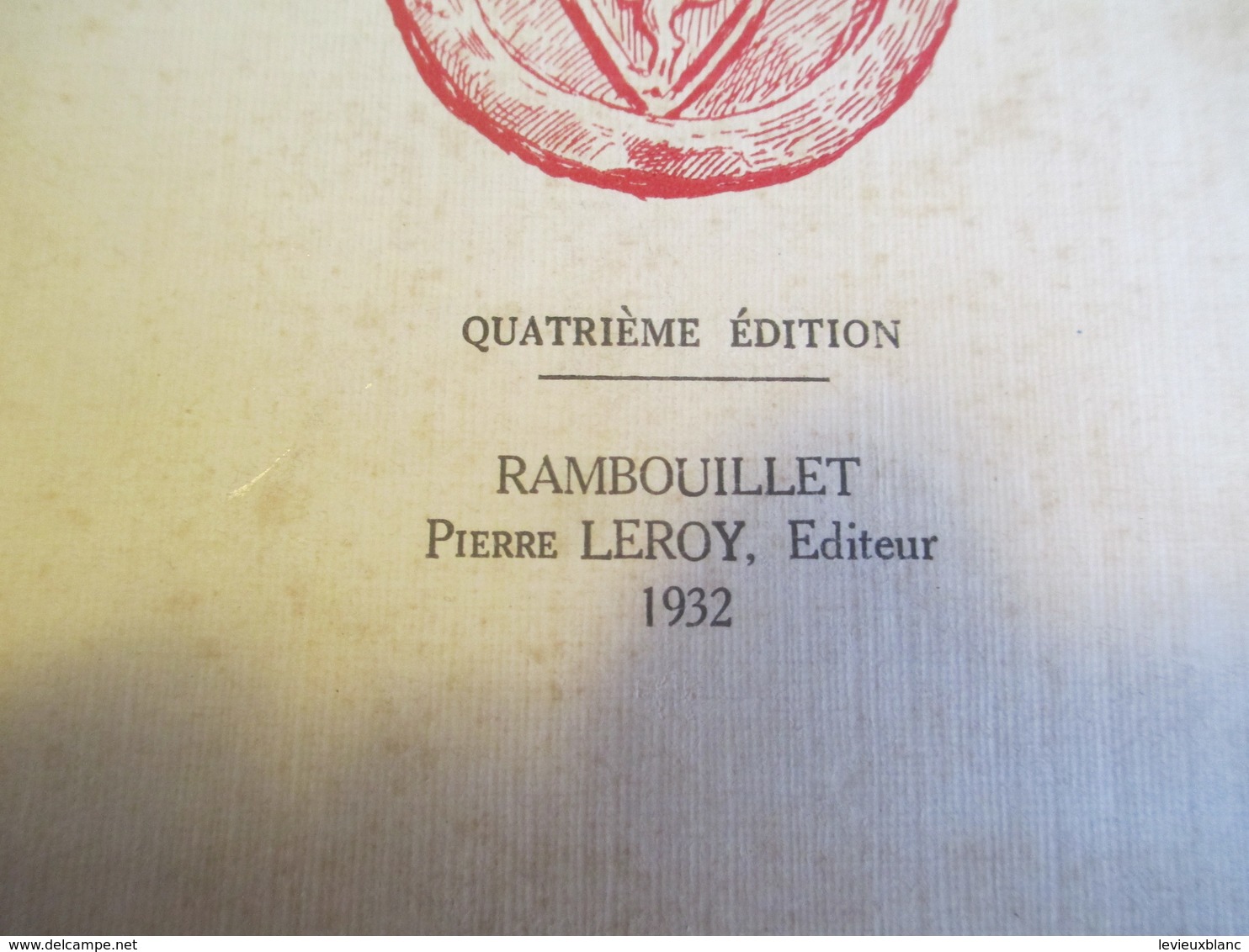 Guide Historique Du Visiteur/MONTFORT L'AMAURY/Delville/30 Illust./Carte De La Ville/ Leroy /Rambouillet//1932 PGC165 - Geografia