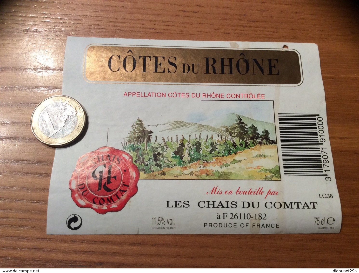 Etiquette ** De Vin « CÔTES DU RHÔNE - CHAIS DU COMTAT (26) » 11,5% - Côtes Du Rhône