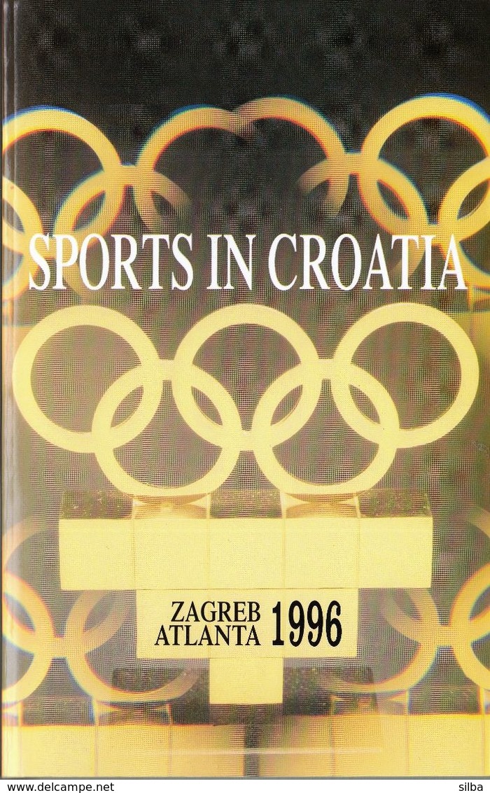 Sports In Croatia / Zagreb Atlanta 1996 - 1950-Heden