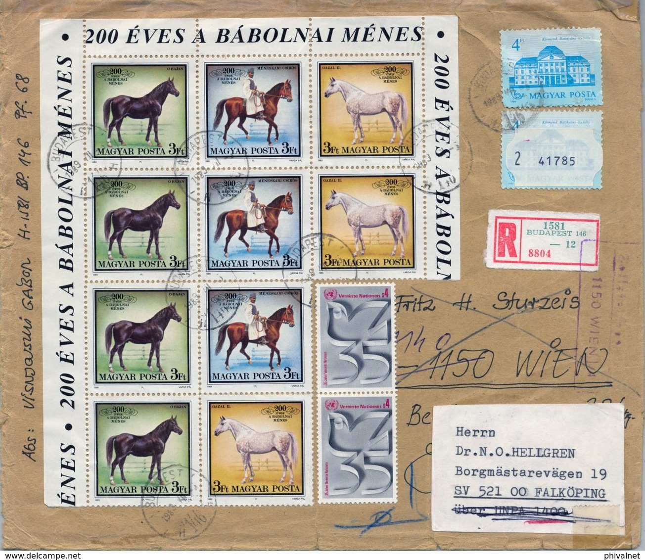 1989 , HUNGRIA , CERTIFICADO BUDAPEST - VIENA , REDIRIGIDO , IMPRESIONANTE FRANQUEO , CABALLOS , NACIONES UNIDAS - Covers & Documents