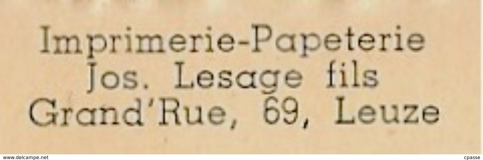 CPA BELGIQUE BELGIE - LUZE (EN HAINAUT) GENDARMERIE Rue De Condé ° Imprimerie Papeterie Jos, Lesage Fils * Phila - Leuze-en-Hainaut