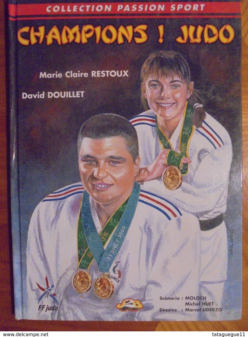 Ancien - BD - Collection Passion Sport "Champions ! Judo - 2000 - - Sports De Combat